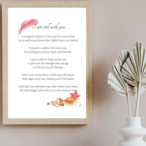 Original poetry on loss, I&#39;m still with you, I never left you, with feather, shells, Printable wall art, Grieving Poem, Instant download