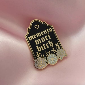 Memento Mori Bitch enamel pin 35mm