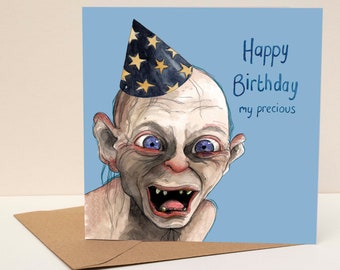 Gelukkige verjaardag mijn dierbare kaart; Grappige verjaardagskaart; Humor; Gollum-verjaardagskaart; Verjaardag Gollum Illustratie; Gollum; LOTR