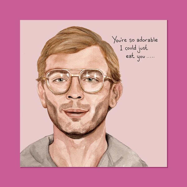 Jeffrey Dahmer Valentinskarte, schwarzer Humor Valentinskarte, schräge Grußkarte, Jubiläumskarte, alternative Grußkarte, Geburtstagskarte