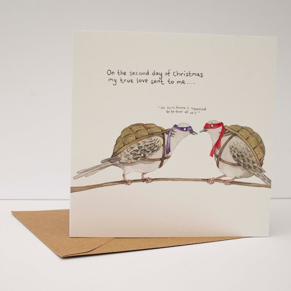 Two turtle doves Christmas card; Funny Christmas card; TMNT; Humour ; 2nd day of Christmas card; Twelve days of Christmas; Illustration