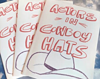 Actors in Cowboy Hats Zine