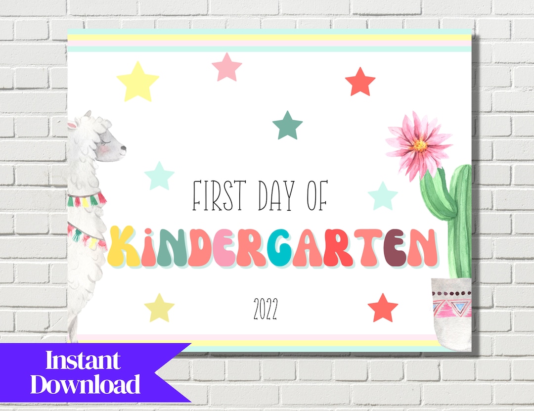 First Day of Kindergarten Printable Sign, 1st Day of School Sign ...