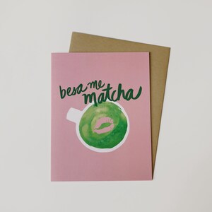 Biglietto Besa Me Matcha / Biglietto da tè Matcha, biglietto vuoto, biglietto di auguri piegato con busta, formato A2