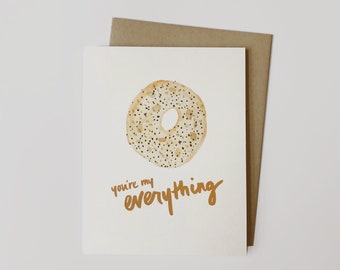 You're My Everything Card / Everything Bagel Card, Blank Card, Folded Greeting Card with Envelope, A2 size