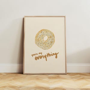 Stampa artistica di alta qualità "You're My Everything", stampa giclée originale ad acquerello, stampa artistica di cibo carino, poster Everything Bagel