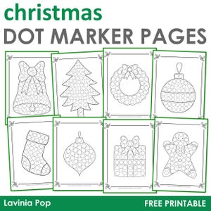 May include: A collection of printable Christmas dot marker pages. The pages feature festive designs including a bell, Christmas tree, wreath, ornament, stocking, gift, and gingerbread man. The text "Christmas Dot Marker Pages" is at the top.