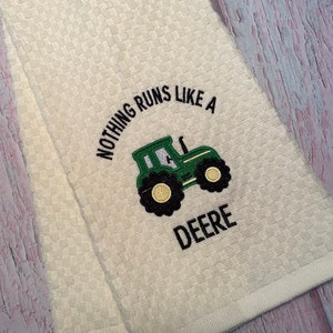 Nothing Runs like a Deere Embroidered Kitchen Hand Towel