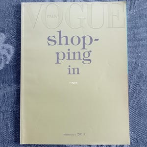 VOGUE Italia magazine, SHOPPING in VOGUE Summer 2010, Vogue Italia magazine, Suppl. Vogue Summer 2010, Italian haute couture fashion magazine.