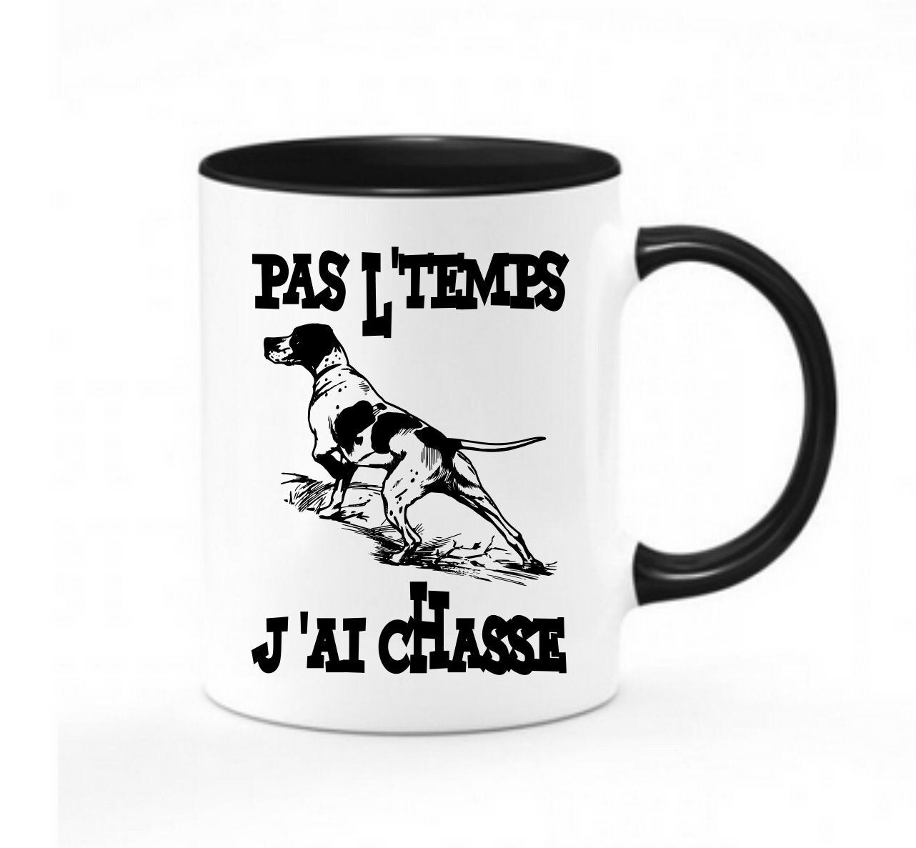 Mug Bicolor Humour Chasse Pas L'temps J'ai Chasse- Chope Mug Tasse Imprimé Du Chasseur - 11Oz/325Ml