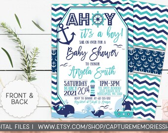 May include: Ahoy it's a boy! Nautical themed baby shower invitation with blue and teal chevron pattern, anchor and whale illustrations. The invitation includes the date, time, location, and RSVP information.