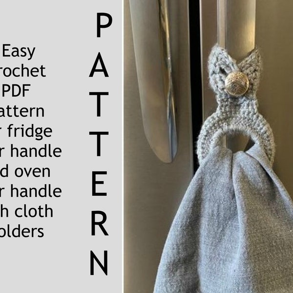 Crochet pattern for a dish towel holder set - vertical kitchen towel holder and horizontal kitchen towel holder