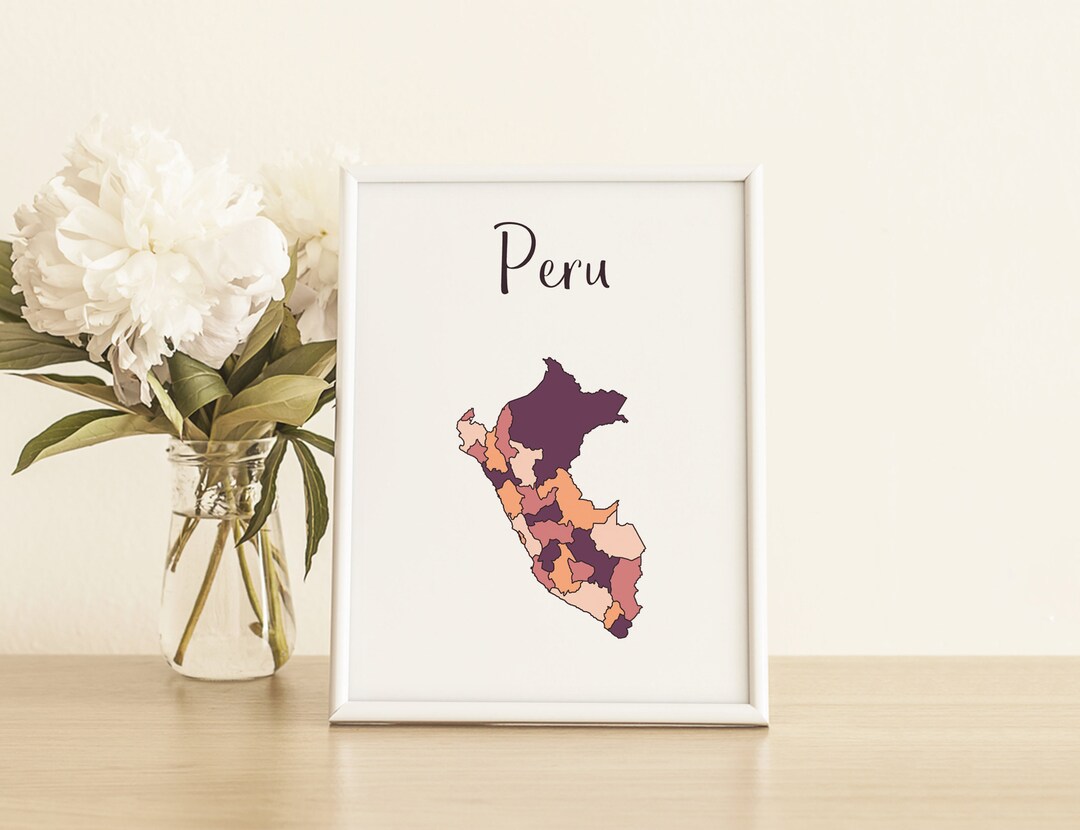 Peru Map Print Peru Wall Art Peru Art Peru Poster Peru Etsy