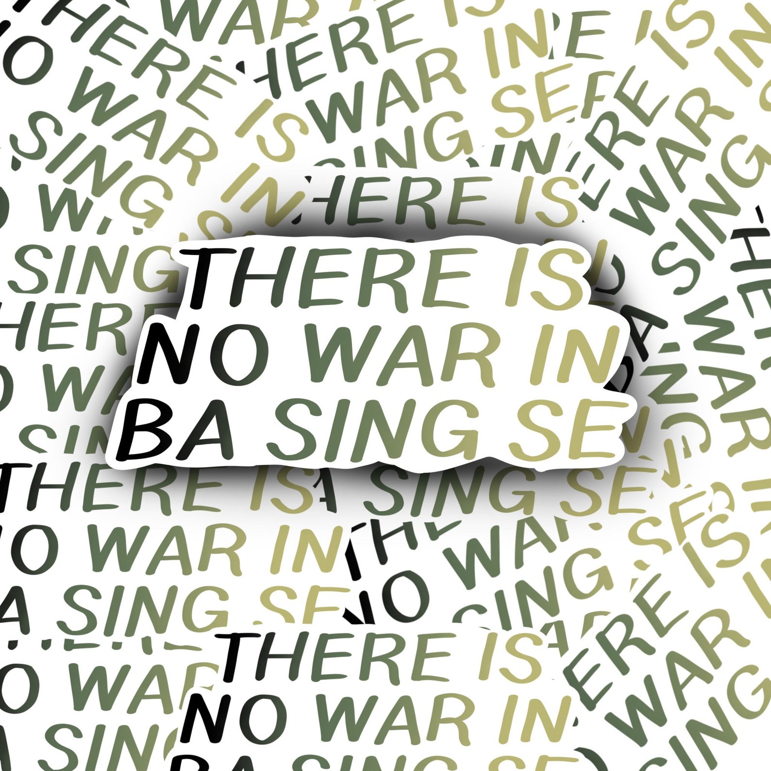 there-is-no-war-in-ba-sing-se-sticker-etsy