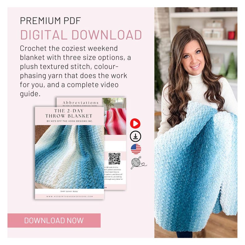 May include: Digital download of a crochet pattern for a plush, textured blanket. The blanket features a gradient of blue and white. The image includes text that says "PREMIUM PDF DIGITAL DOWNLOAD" and "THE 2-DAY THROW BLANKET".