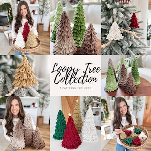 May include: A collection of handmade, loopy-textured Christmas trees in various colors, including green, red, white, and brown. The image showcases the "Loopy Tree Collection" with three patterns included, perfect for holiday decor.