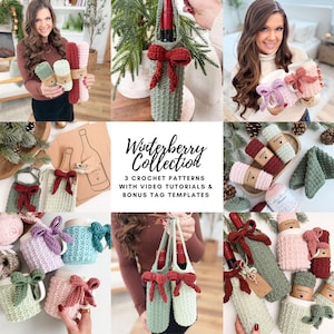 May include: A selection of crochet patterns, the "Winterberry Collection", showcasing wine bottle covers, mug cosies, and gift sets. The items are in various colours, including green, pink, and burgundy, and are decorated with bows. The image also includes the text "Winterberry Collection".