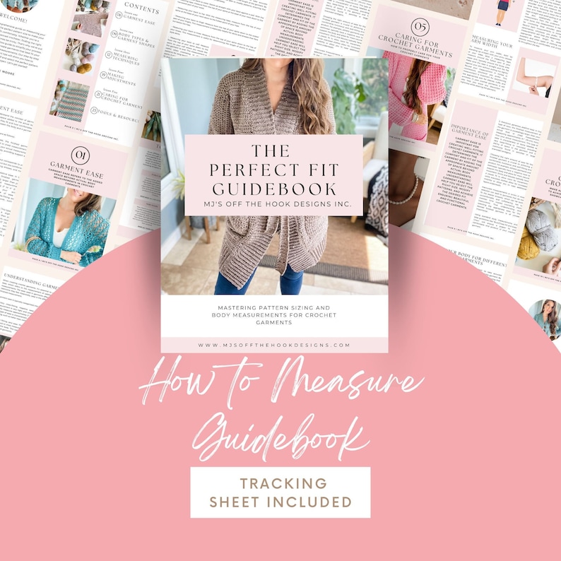 K&ouml;nnte beinhalten: Ein rosa-wei&szlig;es Handbuch mit dem Titel "The Perfect Fit Guidebook" von MJ's Off The Hook Designs Inc. Das Buch lehrt die Musterbemessung und K&ouml;rperma&szlig;e f&uuml;r H&auml;kelbekleidung. Der Text "How to Measure Guidebook" und "Tracking Sheet Included" ist enthalten.