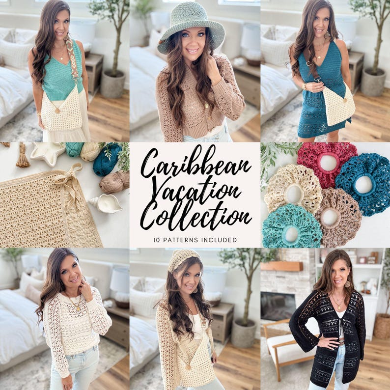 K&ouml;nnte beinhalten: Eine Auswahl an H&auml;kelartikeln in neutralen Farbt&ouml;nen, darunter ein Hut, eine Handtasche, ein Oberteil und ein Kleid. Der Text "Caribbean Vacation Collection" und "10 PATTERNS INCLUDED" sind zu sehen. Die Artikel sind vor wei&szlig;em Hintergrund ausgestellt.