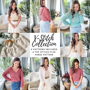 May include: A collection of crochet tops and a purse in various colours, including white, pink, blue, and beige. The image includes the text "X-Stitch Collection", "4 Patterns Included", "6 Top Styles Plus", and "Purse Pattern".