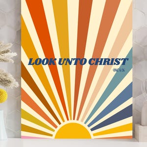 Look Unto Christ 2025 youth theme poster, Young Women handout, Doubt not, fear not, D&C 6:36, LDS youth theme decor, YW decor, YW room