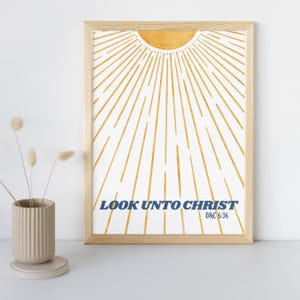 Look Unto Christ 2025 Youth Theme, Youth theme for LDS Members Poster, Doubt Not, Fear Not, Doctrine and Covenants 6:36, YW handout, YW Room