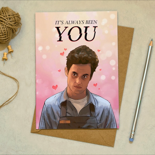 You TV Show Netflix - It's Always Been You - I Wolf You - Birthday Anniversary Love Greetings Card