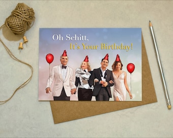 Schitt's Creek - Oh Schitt, Happy Birthday! - Geburtstag, Weihnachten - Grußkarte