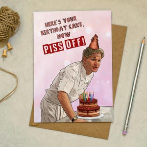 Gordon Ramsay - Carte d'anniversaire, carte de voeux drôle, grossière, sur le thème du gâteau