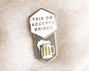 This DM Accepts Bribes (Beer) - Dungeon Master enamel pin - Hard enamel pin