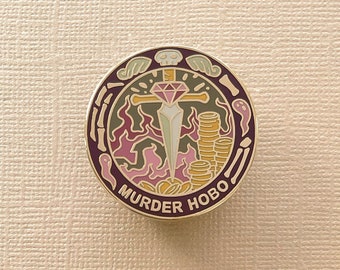 Murder Hobo - Hard enamel pin