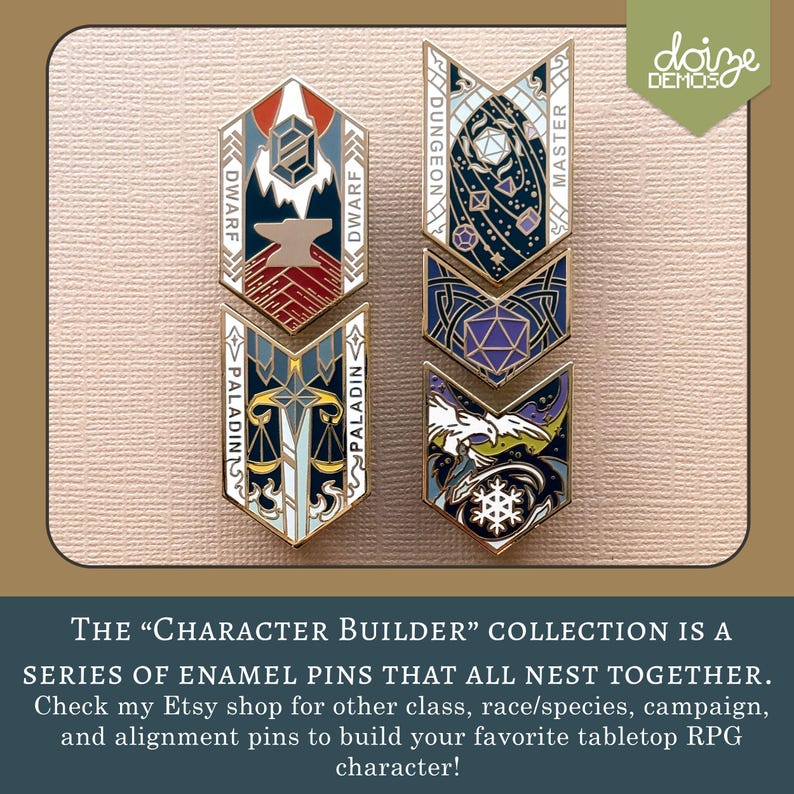 May include: A collection of enamel pins with various designs, including a dwarf, paladin, and dungeon master theme. The pins are in a shield shape with detailed artwork and the text "DWARF", "PALADIN", and "DUNGEON MASTER". The pins are part of the "Character Builder" collection.