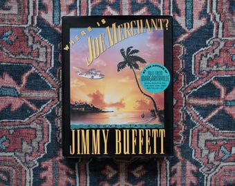 Where is Joe Merchant - Jimmy Buffett - Vintage Hardback