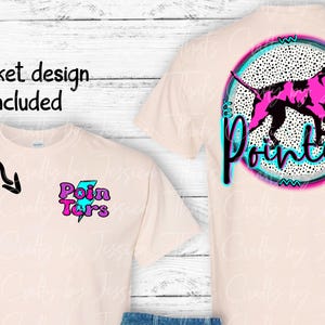 May include: A pink t-shirt with a pocket design featuring the text "Pointers" in a blue and pink font with a pink and black silhouette of a dog in a circle with a white and black polka dot pattern. The pocket design features the text "Pointers" in a blue and pink font with a lightning bolt graphic.