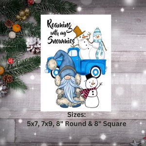 Roaming with my Snowmies Wreath Sign, Winter Sign, Winter Decor, Snowman Sign, Winter Gnome Sign, Blue Truck Sign
