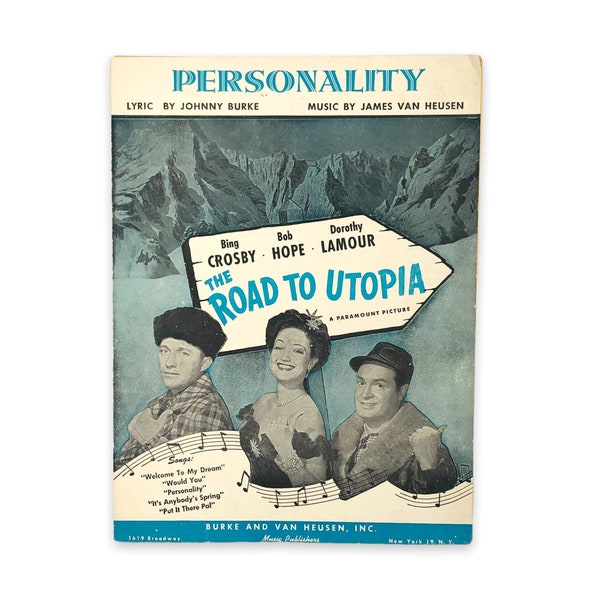 Personality Road to Utopia Vintage Sheet Music Bob Hope Bing Crosby Dorothy Lamour