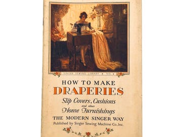 How to Make Draperies, Singer Sewing Machine Co, Home Furnishings, sewing ephemera
