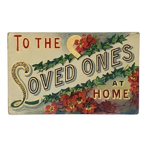 Antique Postcard German To the Loved One&#39;s at Home Romantic Valentine&#39;s Day Anniversary Wartime Ephemera