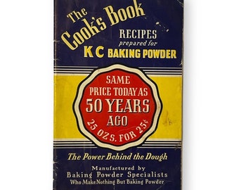 The Cook's Book Recipes, KC Baking Powder, Vintage Kitchen, Baking Advertising Ephemera