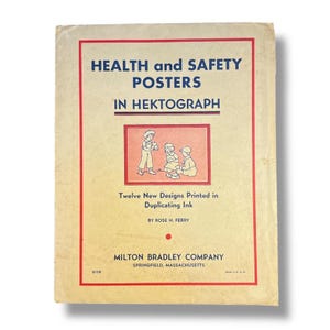 Carteles antiguos de salud y seguridad de la escuela primaria Milton Bradley