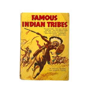 Famous Indian Tribes VTG Children&#39;s Picture Book Illustrated Native Americans