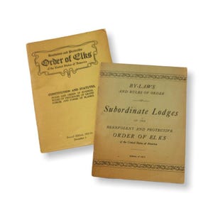 Order of the Elks, Constitution Statues and By Laws Fraternal Ephemera, 1913-14 2nd Ed