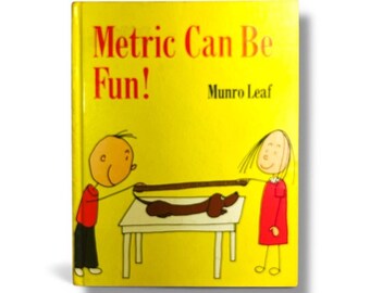 ¡Las métricas pueden ser divertidas! Libro educativo infantil de Munro Leaf, tapa dura, 1976