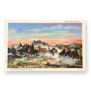 May include: Vintage postcard depicting a Western scene with cowboys on horseback chasing a stagecoach. The text "Rustlers Bite the Dust!" is at the top, and "Cattle War Days in West Texas" is at the bottom. The artwork features a colorful sunset.