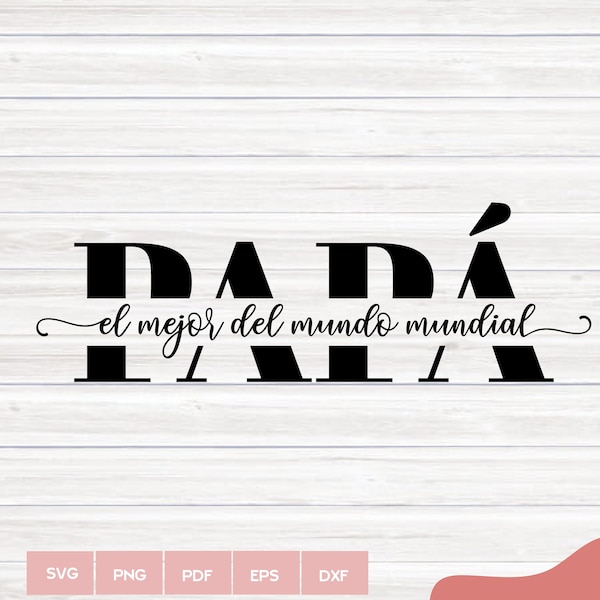 Papa svg, Fathers Day SVG, dia del padre svg,DAD Svg,padres, Png, Dad Love you Sign, Svg Cricut, Svg Files, Silhouette Cameo, Padre svg