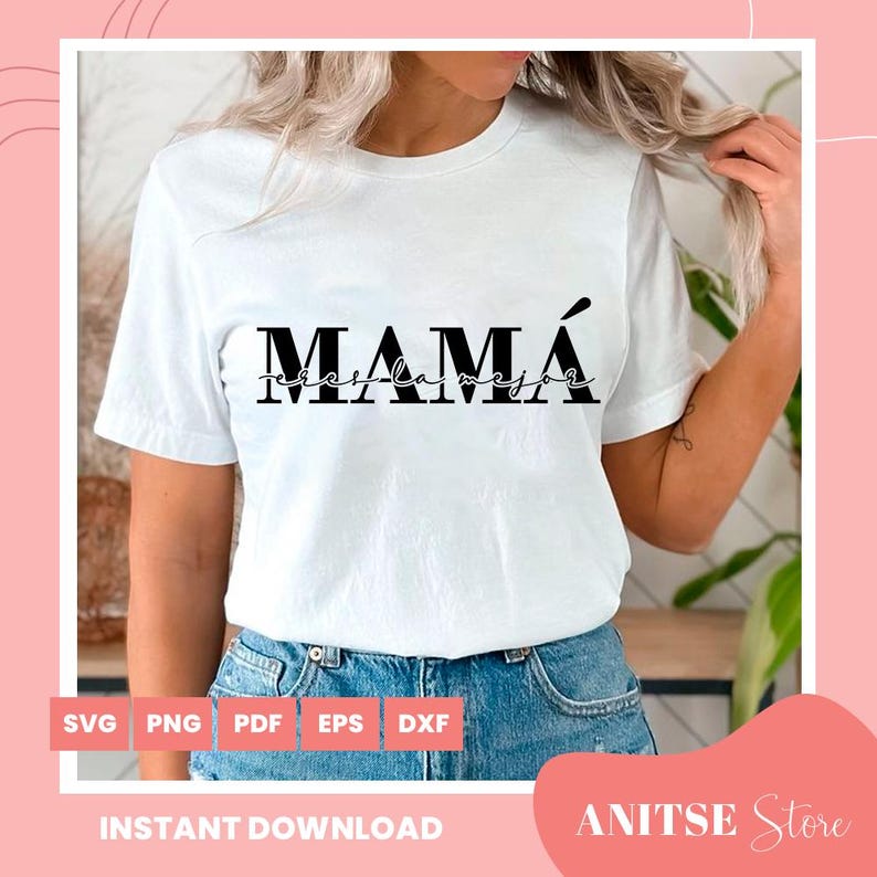 Puede incluir: Camiseta blanca con texto negro que dice "MAM&Aacute; eres la mejor".
