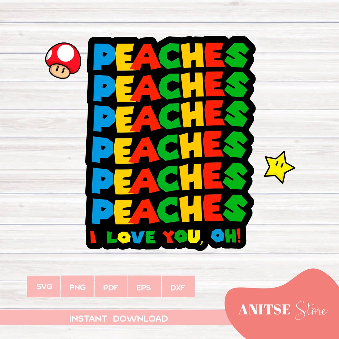 Peaches Peaches Peaches SVG PNG Instant Download File - Etsy