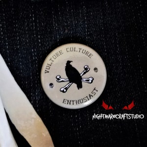 Vulture Culture Enthusiast Button Pin 1.25in