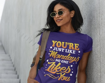 I Hate Mondays Shirt | Bad Mondays Shirt | Sarcasm gift | Its Monday T Shirt | This is my Monday Tee | Mondays Mens | Mondays Women
