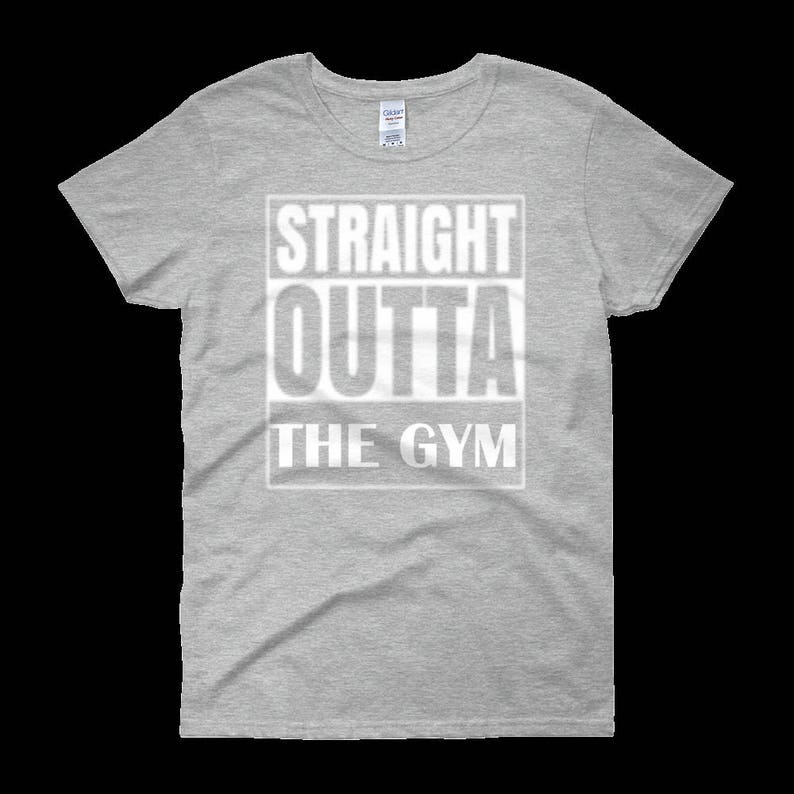Straight Outta The Gym Workout TShirt Muscle Shirt Womens Etsy